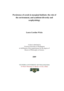 Persistence of Corals in Marginal Habitats: the Role of the Environment, and Symbiont Diversity and Ecophysiology