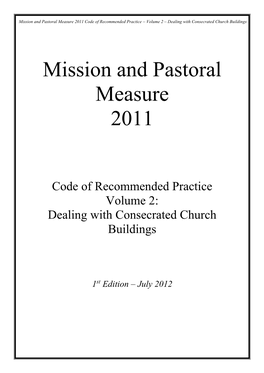 Mission and Pastoral Measure 2011 Code of Recommended Practice – Volume 2 – Dealing with Consecrated Church Buildings