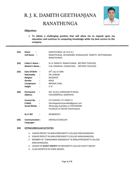 R. J. K. DAMITH GEETHANJANA RANATHUNGA Objective