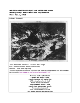 National History Day Topic: the Johnstown Flood Developed By: Stevie Kline and Joyce Mason Date: Nov