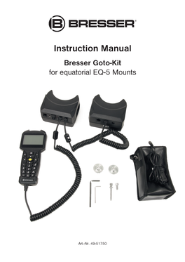 Instruction Manual Bresser Goto-Kit for Equatorial EQ-5 Mounts