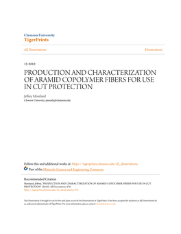 Production and Characterization of Aramid Copolymer Fibers for Use in Cut Protection