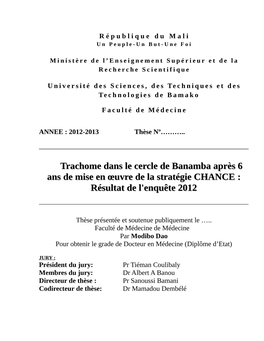 Trachome Dans Le Cercle De Banamba Après 6 Ans De Mise En Œuvre De La Stratégie CHANCE : Résultat De L'enquête 2012