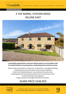 3 the Barns, Station Road Gilling East Guide Price
