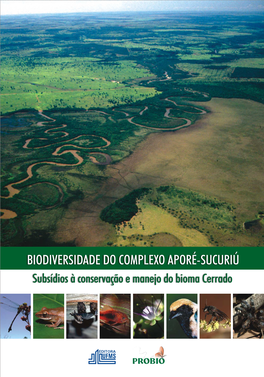 Biodiversidade Do Complexo Aporé-Sucuriú