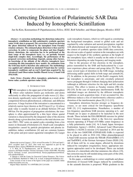 Correcting Distortion of Polarimetric SAR Data Induced by Ionospheric Scintillation Jun Su Kim, Konstantinos P