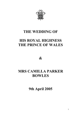 The Wedding of His Royal Highness the Prince of Wales and Mrs Parker Bowles