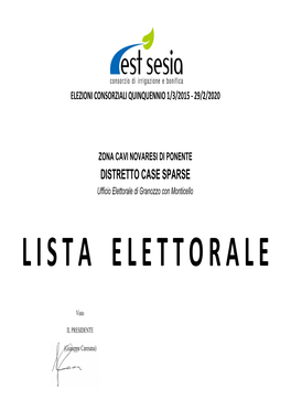 DISTRETTO CASE SPARSE Ufficio Elettorale Di Granozzo Con Monticello L I S T a E L E T T O R a L E