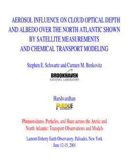 Aerosol Influence on Cloud Optical Depth and Albedo Over the North Atlantic Shown by Satellite Measurements and Chemical Transport Modeling