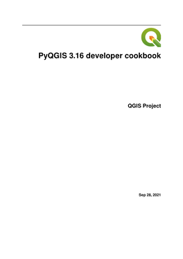 Pyqgis 3.16 Developer Cookbook