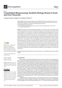 Consolidated Bioprocessing: Synthetic Biology Routes to Fuels and Fine Chemicals