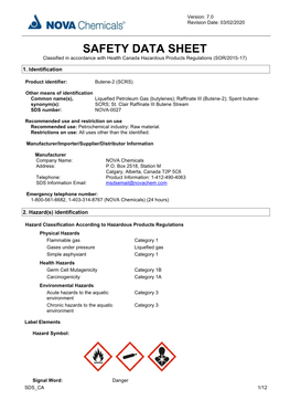 SAFETY DATA SHEET Classified in Accordance with Health Canada Hazardous Products Regulations (SOR/2015-17)