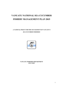 Vanuatu National Sea Cucumber Fishery Management Plan 2015