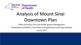 Analysis of Mount Sinai Downtown Plan