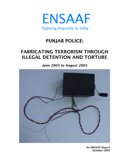 Punjab Police: Fabricating Terrorism Through Illegal Detention and Torture