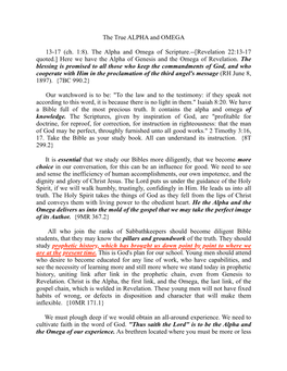 (Ch. 1:8). the Alpha and Omega of Scripture.--[Revelation 22:13-17 Quoted.] Here We Have the Alpha of Genesis and the Omega of Revelation