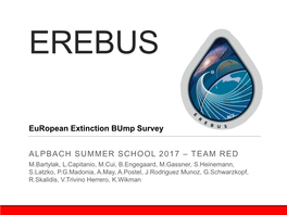 ALPBACH SUMMER SCHOOL 2017 – TEAM RED European Extinction Bump Survey