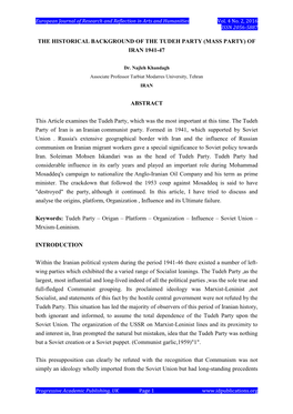 THE HISTORICAL BACKGROUND of the TUDEH PARTY (MASS PARTY) of IRAN 1941-47 ABSTRACT This Article Examines the Tudeh Party, Which