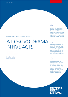 A Kosovo Drama in Five Acts ﻿