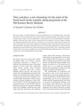 A New Chronology for the Origin of the Broch Based on the Scientific Dating Programme at the Old Scatness Broch, Shetland