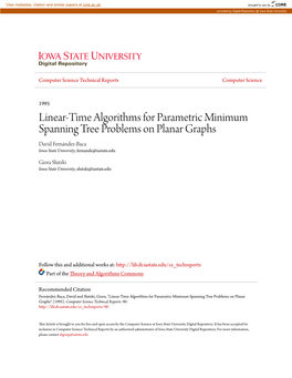 Linear-Time Algorithms for Parametric Minimum Spanning Tree Problems on Planar Graphs David Fernández-Baca Iowa State University, Fernande@Iastate.Edu