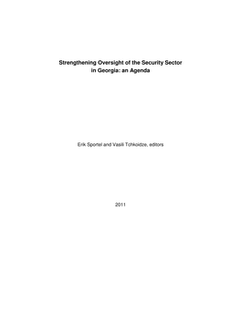 Strengthening Oversight of the Security Sector in Georgia: an Agenda