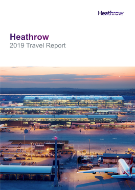 Heathrow Airport Travel Report 2019