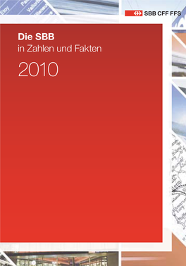 Die SBB in Zahlen Und Fakten 2010 2010