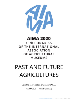 Past and Future Agricultures