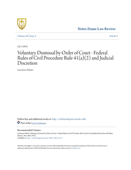 Voluntary Dismissal by Order of Court - Federal Rules of Civil Procedure Rule 41(A)(2) and Judicial Discretion Lawrence Mentz