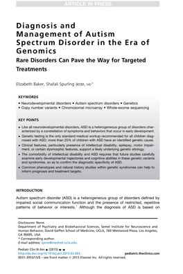 Diagnosis and Management of Autism Spectrum Disorder in the Era of Genomics Rare Disorders Can Pave the Way for Targeted Treatments