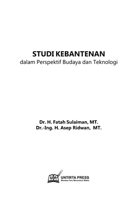 STUDI KEBANTENAN Dalam Perspektif Budaya Dan Teknologi