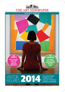 THE ART NEWSPAPER SPECIAL REPORT Number 267, April 2015 SPECIAL REPORT