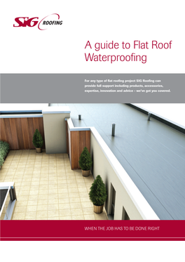 A Guide to Flat Roof Waterproofing