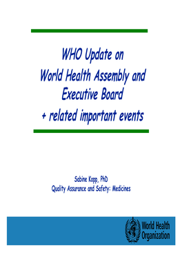 WHO Update on World Health Assembly and Executive Board +