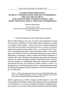 Searle's Chinese Room Thought Experiment, the Failure of Meta- and Sub Systemic Understanding, and Some Thoughts About Thought -Experiments