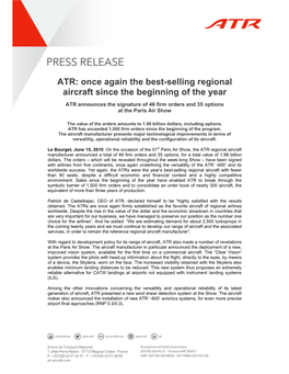 ATR: Once Again the Best-Selling Regional Aircraft Since the Beginning of the Year ATR Announces the Signature of 46 Firm Orders and 35 Options at the Paris Air Show