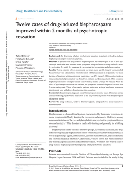 Twelve Cases of Drug-Induced Blepharospasm Improved Within 2 Months of Psychotropic Cessation