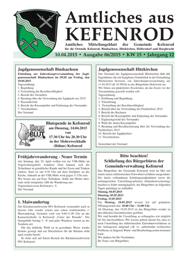 Kefenrod Kfür Die Ortesteile Keffenrod, Beindsachsnen, Hitzkircrhen, Helfeorsdorf Und Dburgbracht 10.04.2015 • Ausgabe 06/2015 • KW 15 • Jahrgang 12
