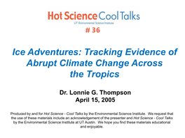 Ice Adventures: Tracking Evidence of Abrupt Climate Change Across the Tropics