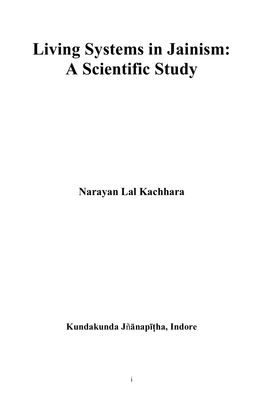 Living Systems in Jainism: a Scientific Study