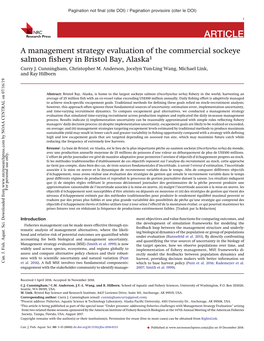 A Management Strategy Evaluation of the Commercial Sockeye Salmon ﬁshery in Bristol Bay, Alaska1 Curry J