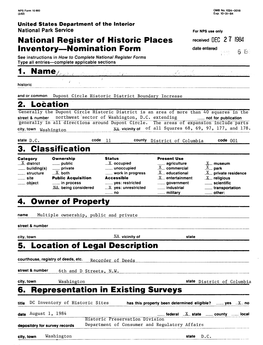 2. Location______Generally the Dupont Circle Historic District Is an Area of More Than 40 Squares in the Street & Number Northwest©Sector of Washington, B.C