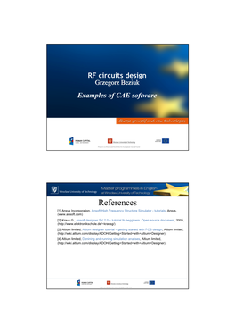RF Circuits Design Grzegorz Beziuk Examples of CAE Software