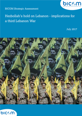Hezbollah's Hold on Lebanon