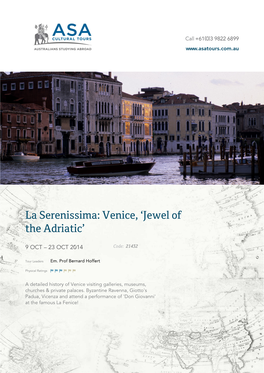 La Serenissima: Venice, 'Jewel of the Adriatic'
