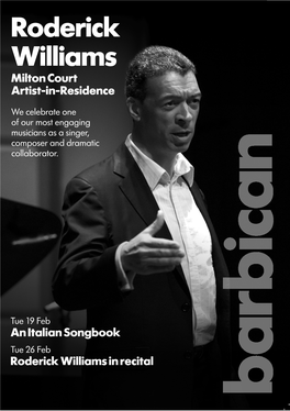 Roderick Williams Milton Court Artist-In-Residence