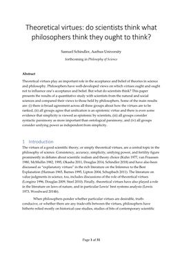 Theoretical Virtues: Do Scientists Think What Philosophers Think They Ought to Think?