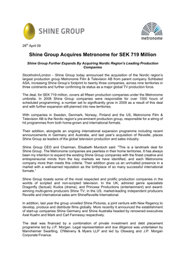 Shine Group Acquires Metronome for SEK 719 Million