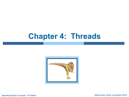 Chapter 4: Threads